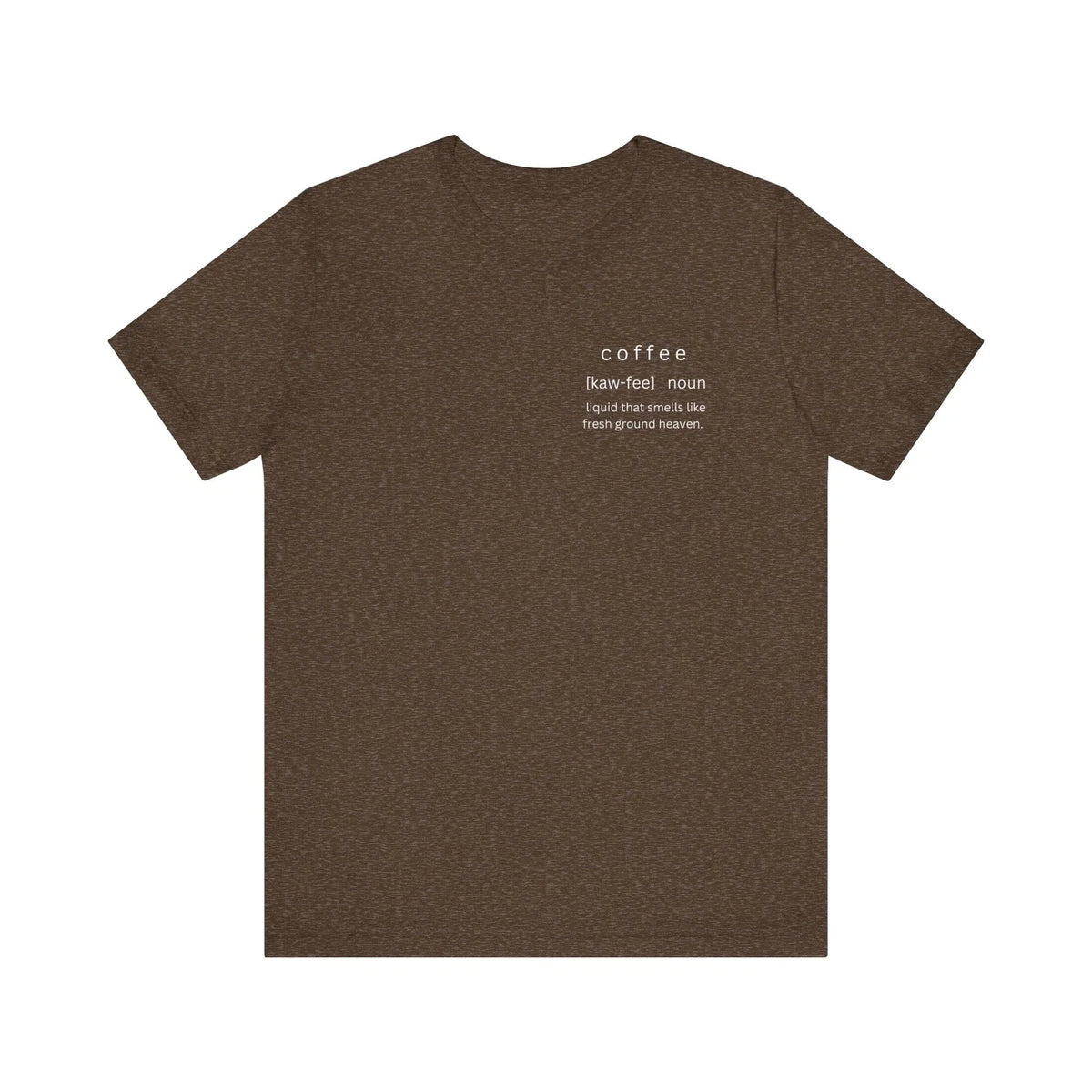Unisex Short Sleeve Tee: the coffee lover's t-shirt