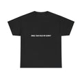 Small Talk Kills Me Slowly T-Shirt | Minimal Text Tee, Sarcastic Quote