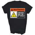 Warning Stand Back I Built This Myself Funny Unisex Shirt Gift