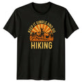 Keep It Simple And Go T-Shirt Trekking Hiking Birthday Gift For Him And Her