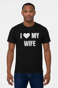 I Love My Wife Mens Shirt Valentines Husband Gift Funny Dad Tee Love Graphic