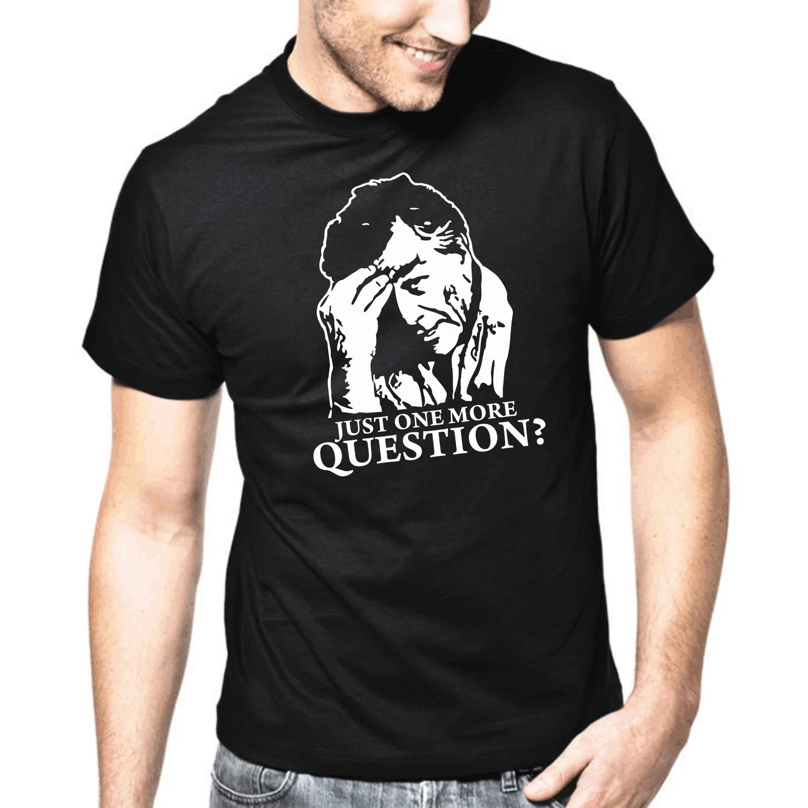 Columbo Just One More Question Retro Sayings Gift Funny Fun Comedy T-Shirt