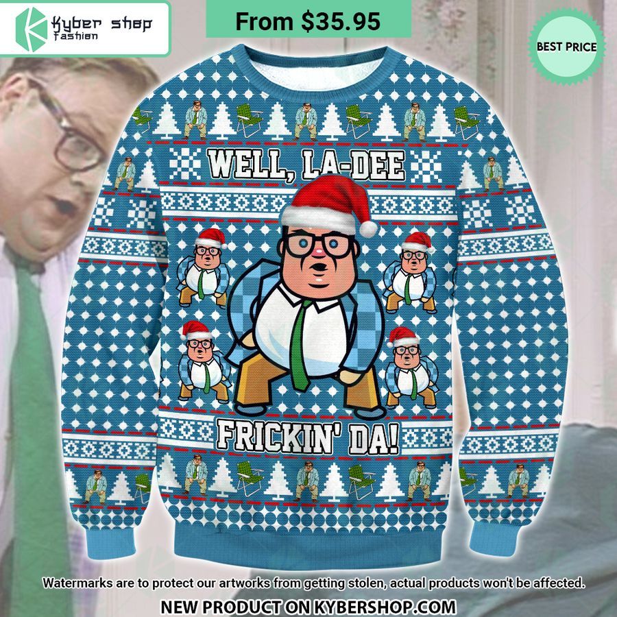 Saturday Night Live Matt Foley Well La Dee Frickin-Da Sweater
