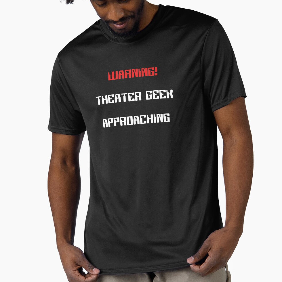 Funny Theater Geek Approaching Warning by Stageystuff