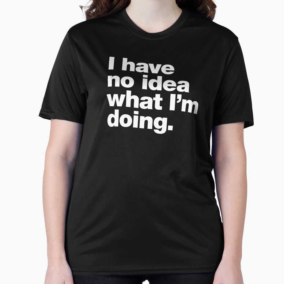 I have no idea what I'm doing. by chestify