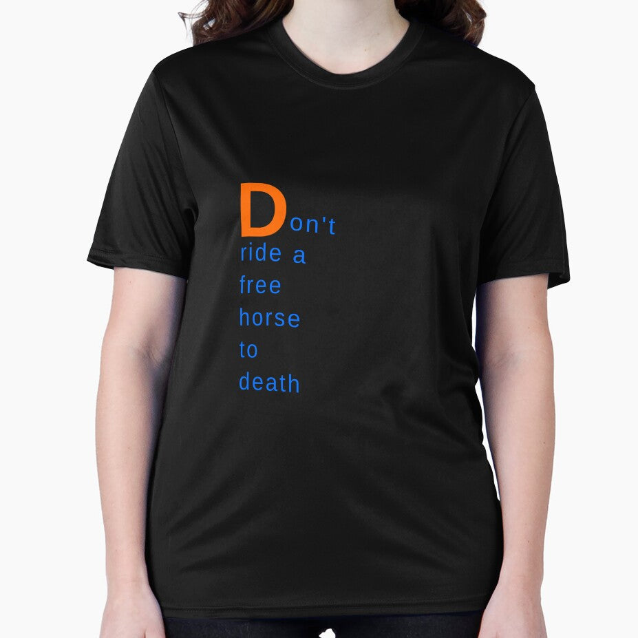 Don't Ride A Free Horse To Death Minimalist Typography by rich-moda