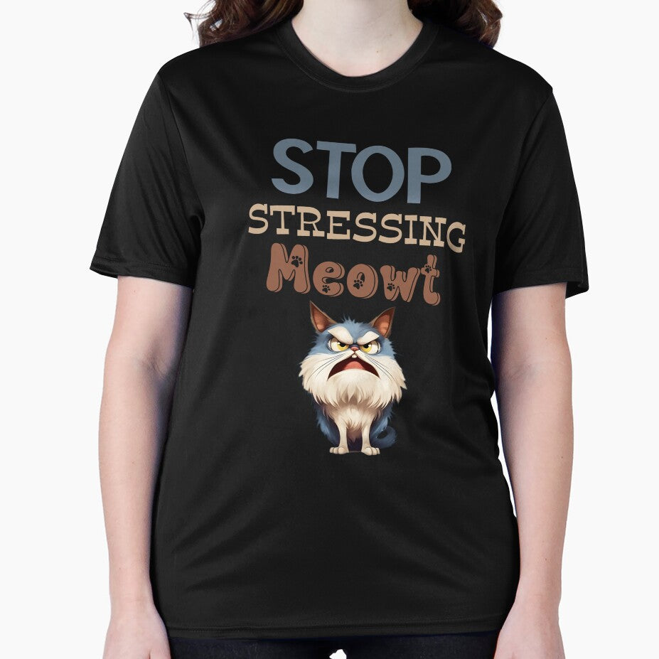 Stop Stressing Meowt by MyMysTShirts
