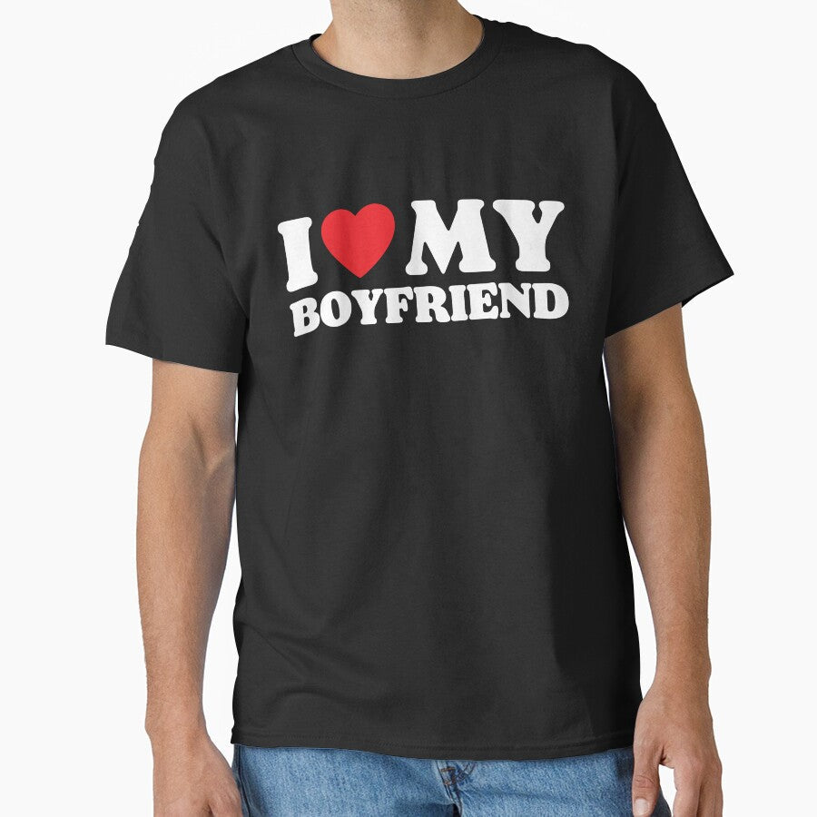 I Love My Boyfriend by PoeticDesign
