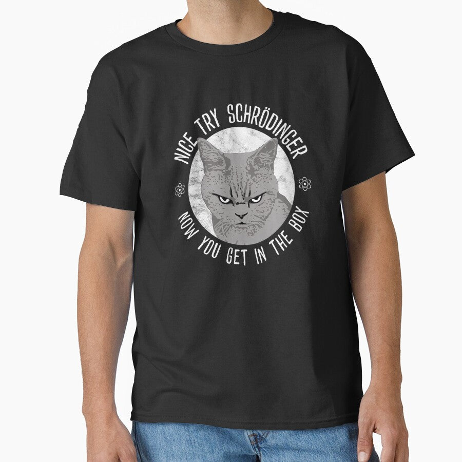 Nice Try Schrodinger Schrodinger'S Cat Funny Quantum Physics by melinacris