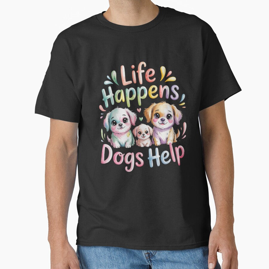 Life Happens Dogs Help by FurrFunPrints