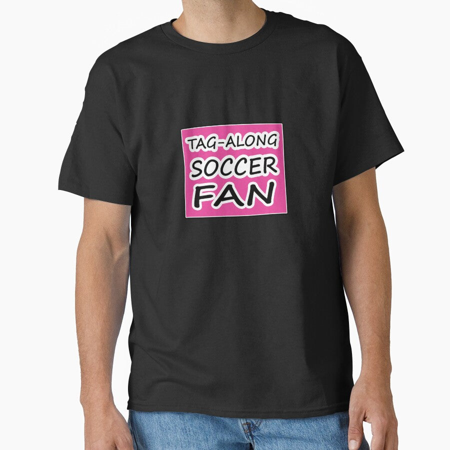 Tag-Along Soccer Fan - Words on Pink Background by Beachy