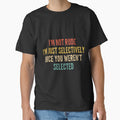 I’m Not Rude Selectively Nice Funny Quote by ImeldaSparks
