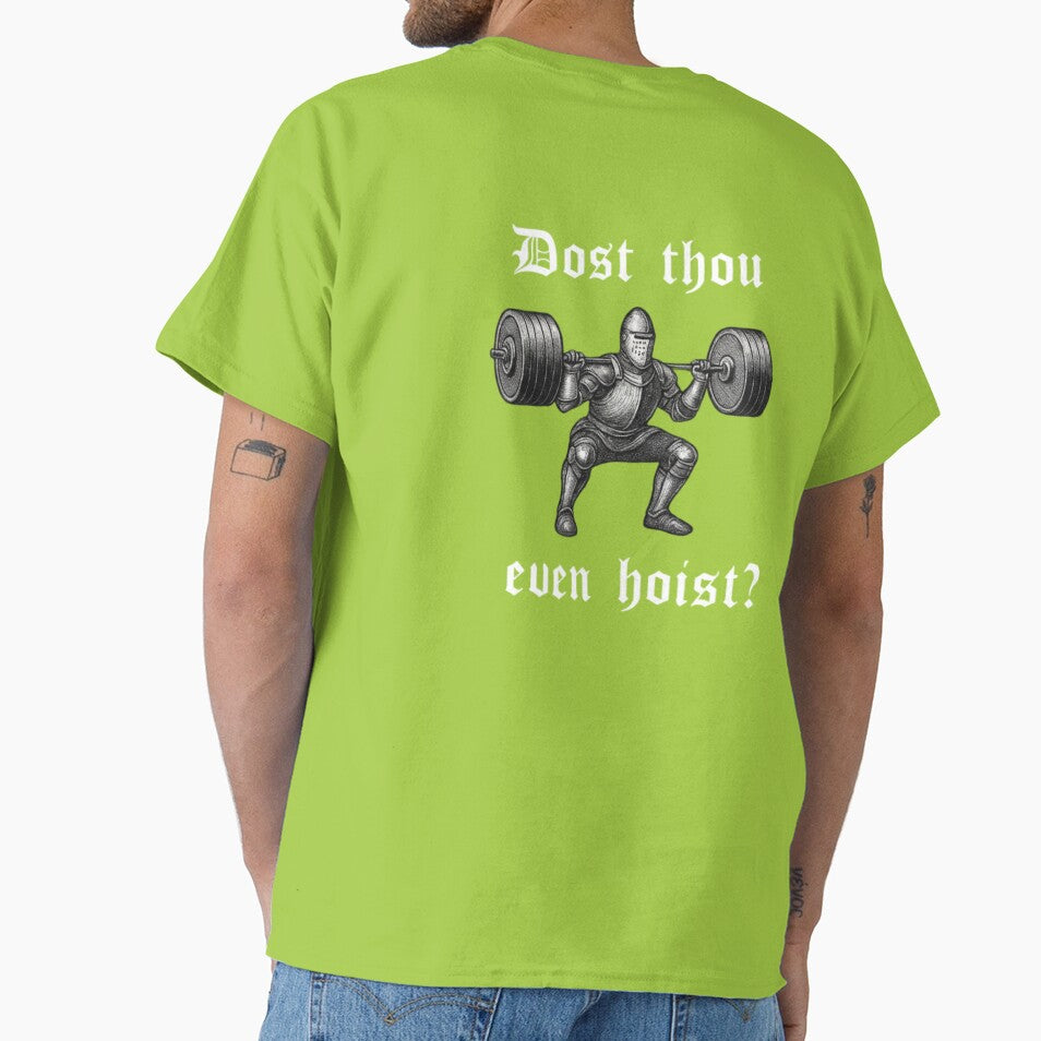 Dost Thou Even Hoist – Medieval Gym Knight Funny Workout Meme by Inkvado