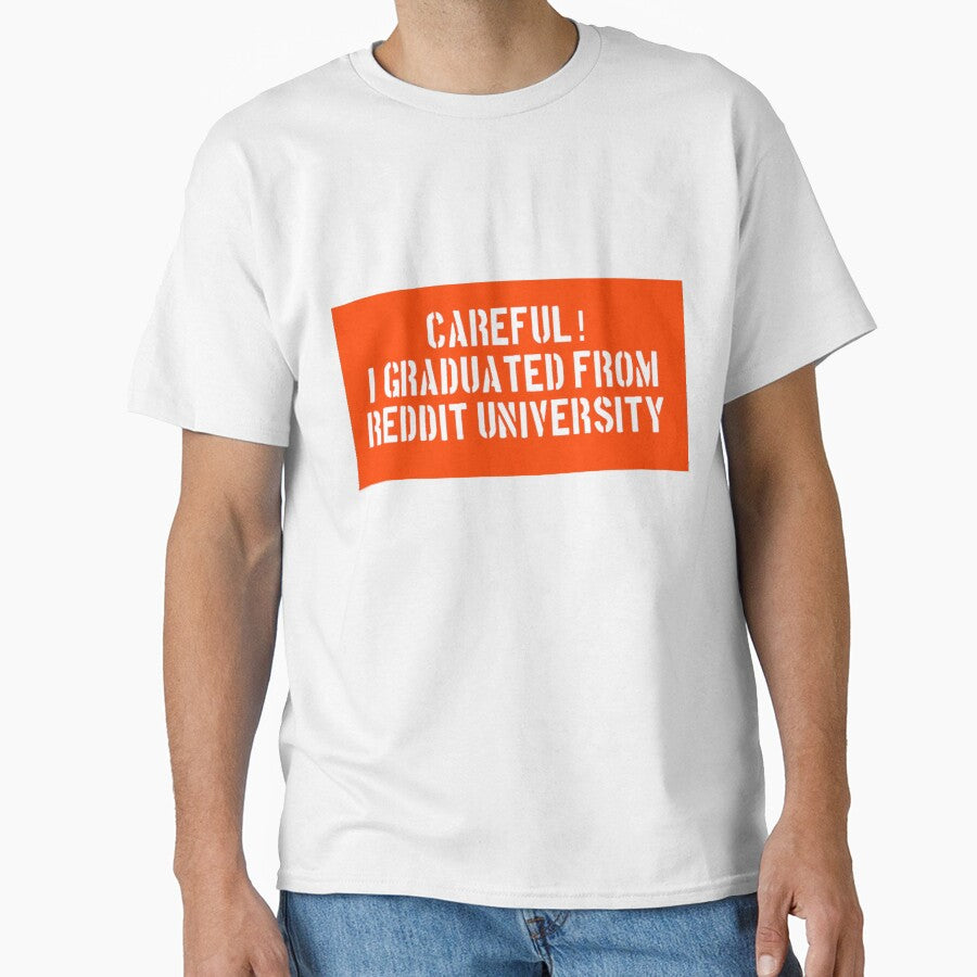 Reddit University Meme | Midwit Careful I graduated from Reddit by Based History