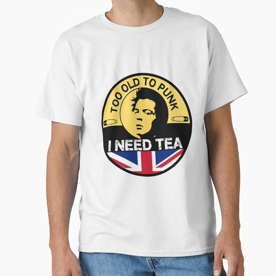Too Old To Punk t shirt - Old Punker t-shirt - Love Tea - British Tea - Old Punk Rocker Gifts by happygiftideas
