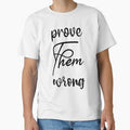 Prove Them Wrong by LionessLove