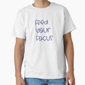 Feed Your Focus by madtoyman