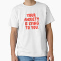 Your Anxiety Is Lying To You - Tomato by sillyjess