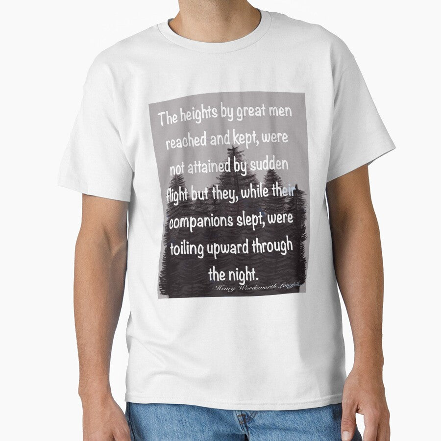 Inspirational motivational affirmation quote on grey forest backdrop, The heights by great men reached and kept by Artonmytee