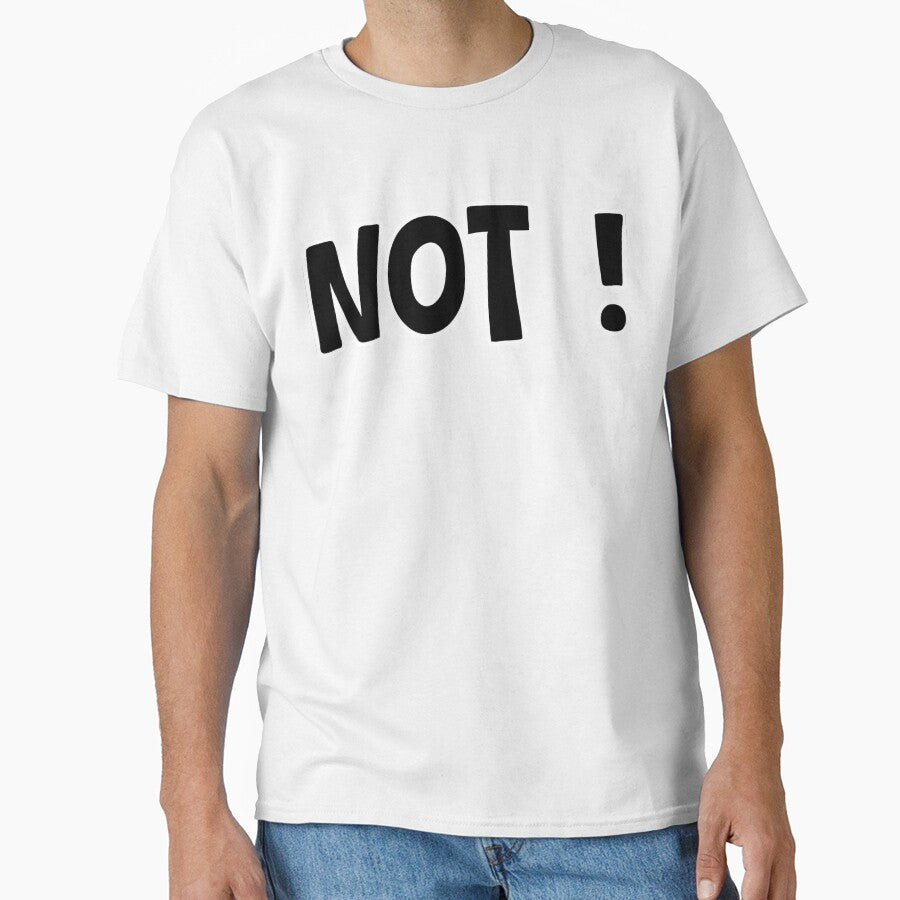 NOT! – Funny Sarcastic Quote Typography Minimal Design by MassiveAngle