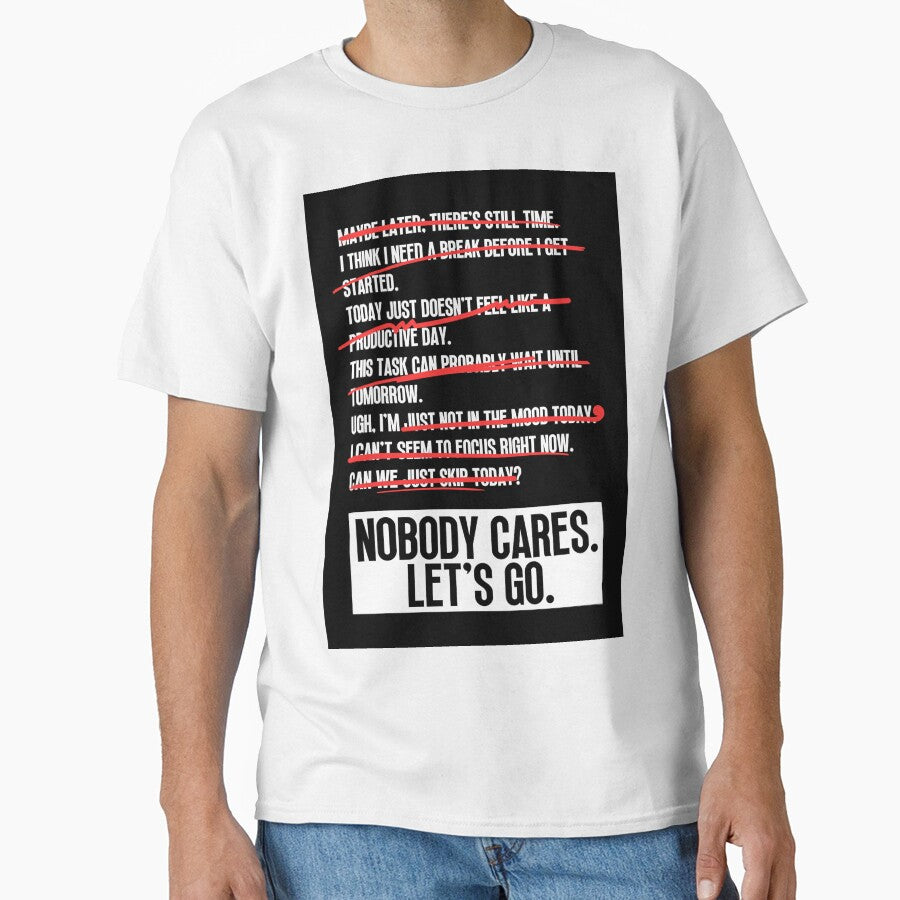 Nobody Cares Lets Go by Dondonmart
