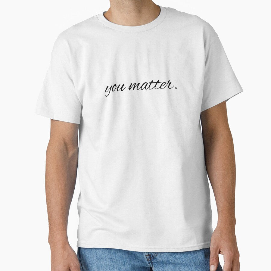 you matter. by printheavenart
