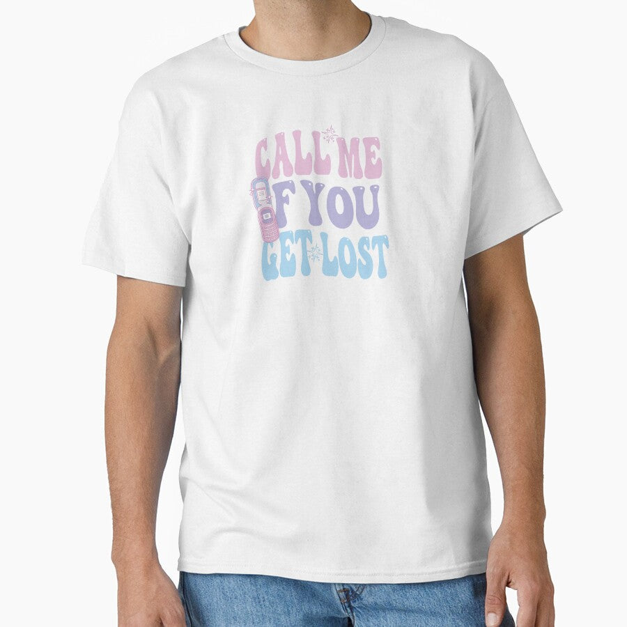 Call Me If You Get Lost Shirt, Y2k Aesthetic Shirt, by chipmuckdesignn