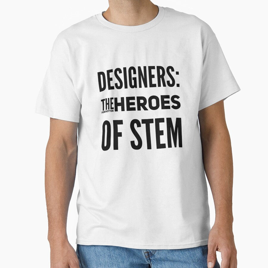 Designers: The Forgotten Heroes of STEM by Branch34Designs