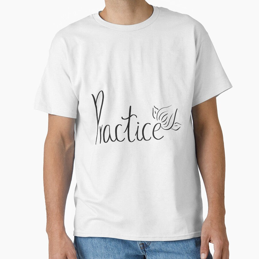 Practice (Makes Better) by CreationsByMR