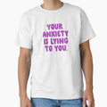 Your Anxiety Is Lying To You - Thistle by sillyjess