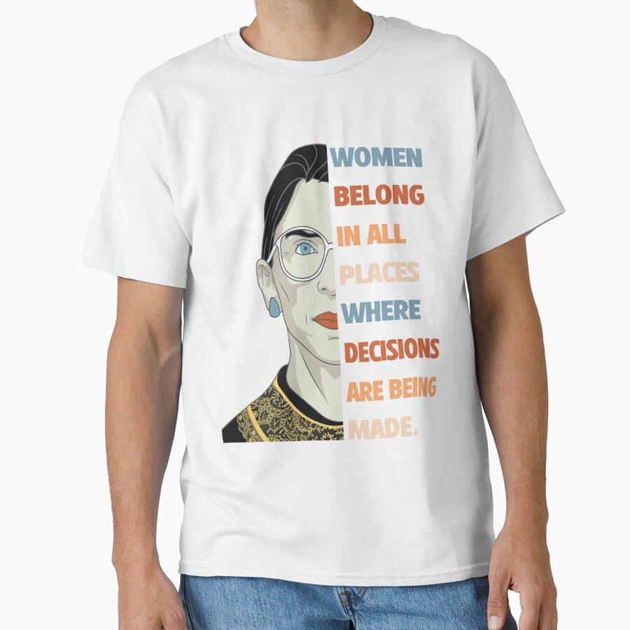 Women Belong In All Places Where Decisions Are Being Made feminism saying for feminists by Mannoucha ⭐⭐⭐⭐⭐ ( 1,978 reviews )