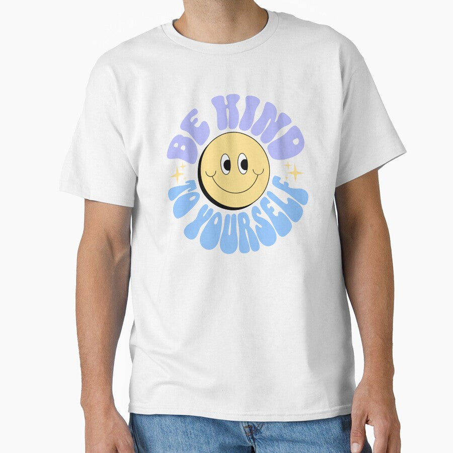 Be Kind to Yourself Mental Health Awareness by FeteDesigns