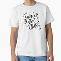 You've Got This by ThePrintees