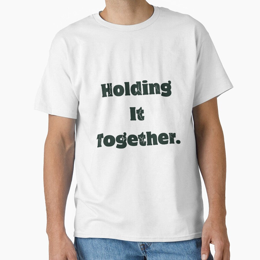 Holding it together by QuietlyBecoming