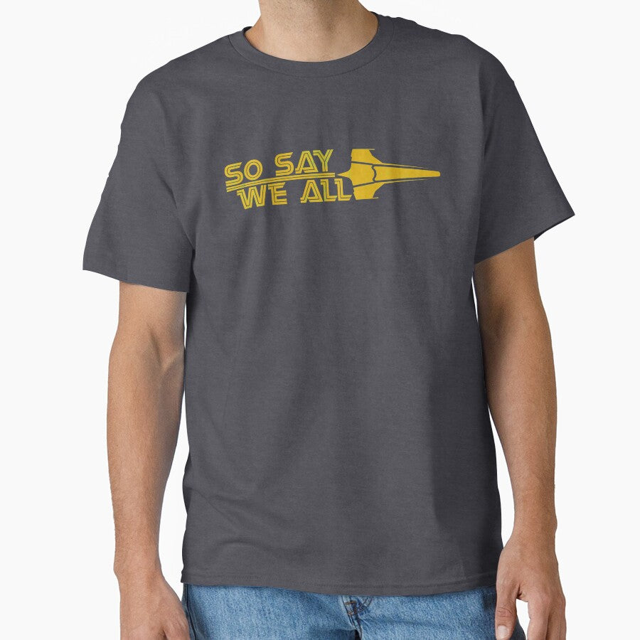 So Say We All by Yalson