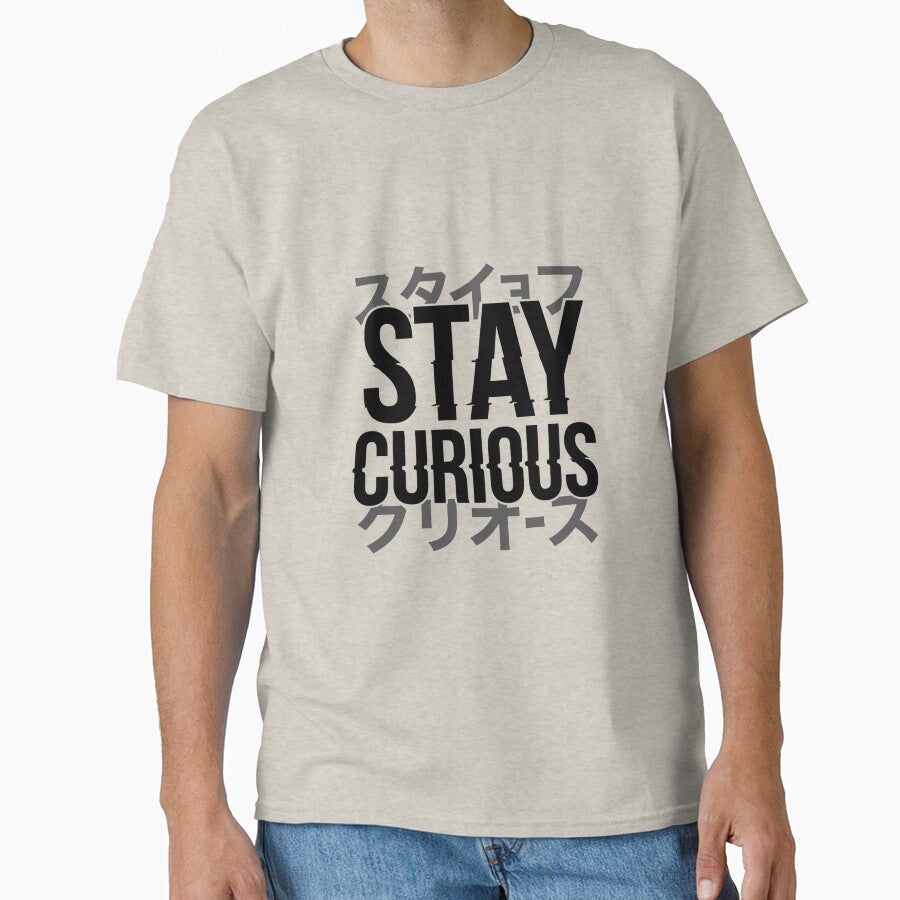 Stay Curious Japanese Katakana Typography Design by Articulated Vibes