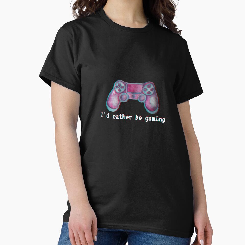 I'd rather be gaming by Trickyy90