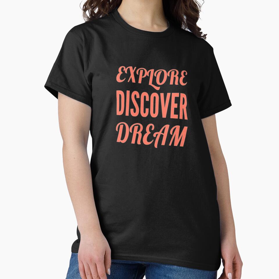 Explore, Discover, Dream by madtoyman