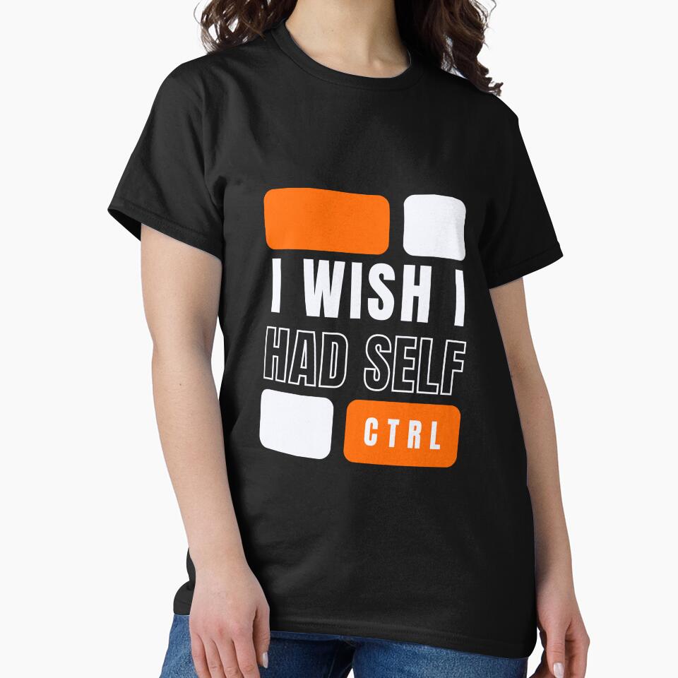 I Wish I Had Self Control by WonkeyCreations