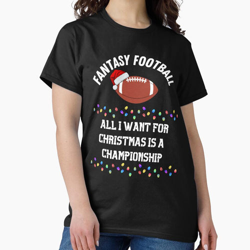 All I Want For Christmas Is A Fantasy Football Championship by TheFunDistrict