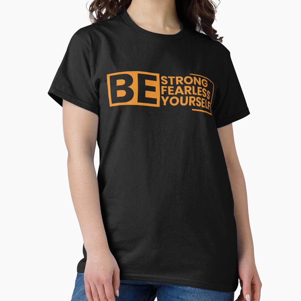 Be strong&fearless&yourself by Samadi style