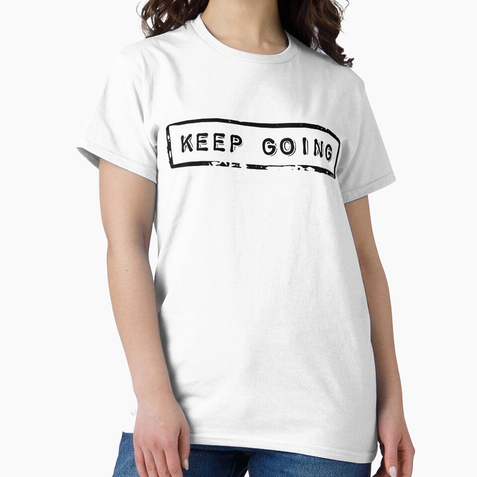 Keep going - Motivational quote by ArtfulTat