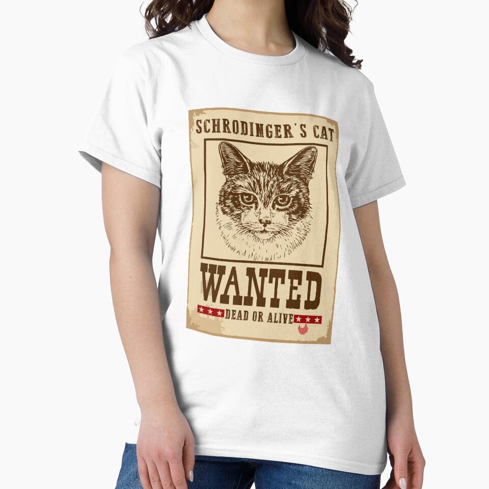 Schrodinger Cat Wanted Dead or Alive Quantum Physics Science by hadleydesigns