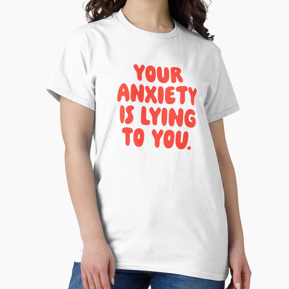 Your Anxiety Is Lying To You - Tomato by sillyjess