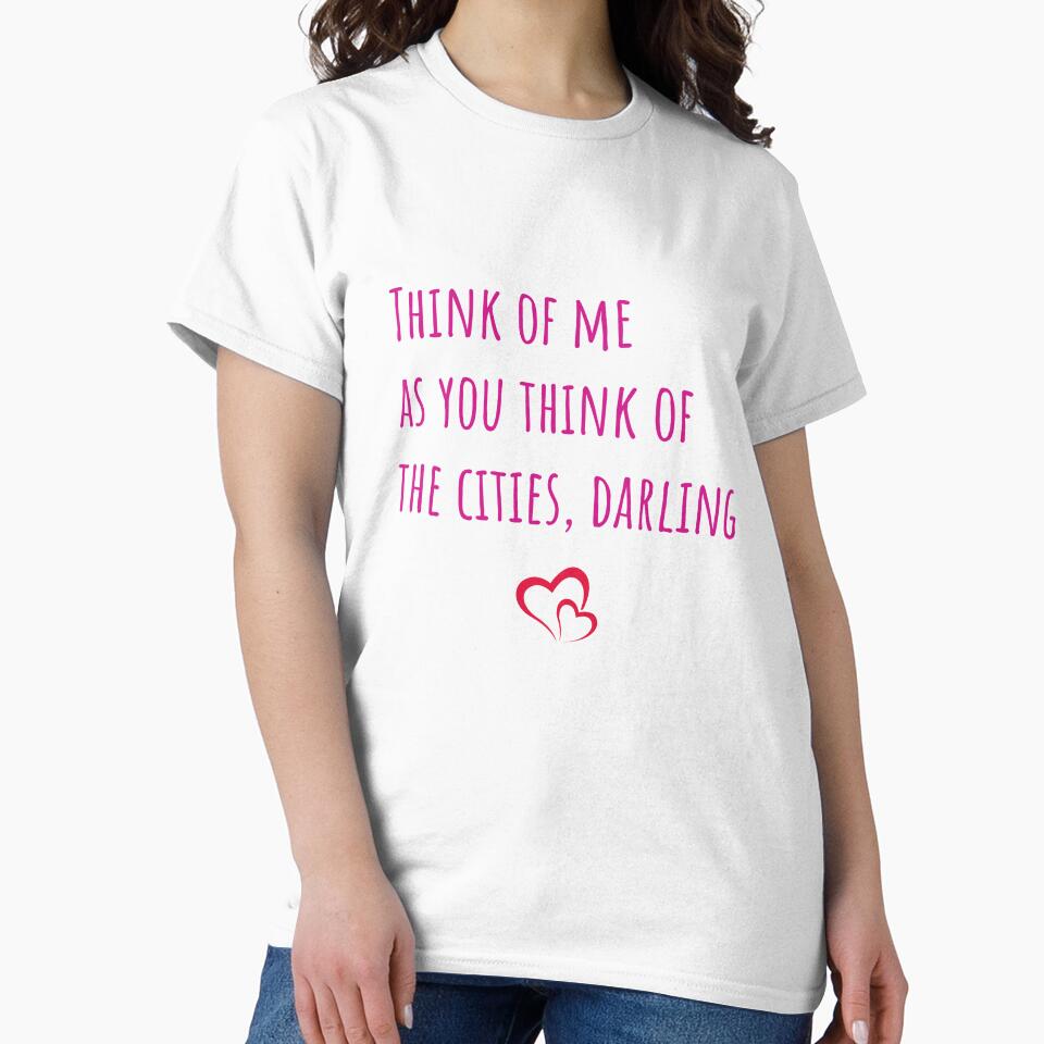 Think of me as you think of the cities darling by kerimbayram