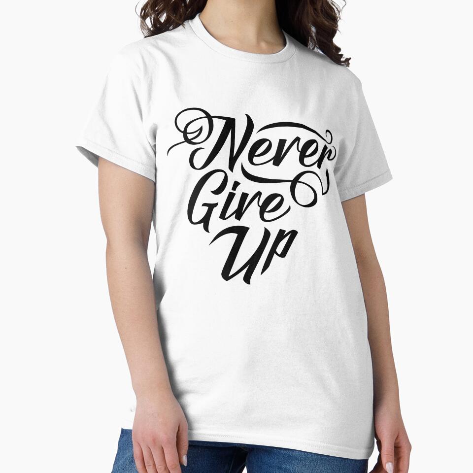 Never Give Up by ThePrintees