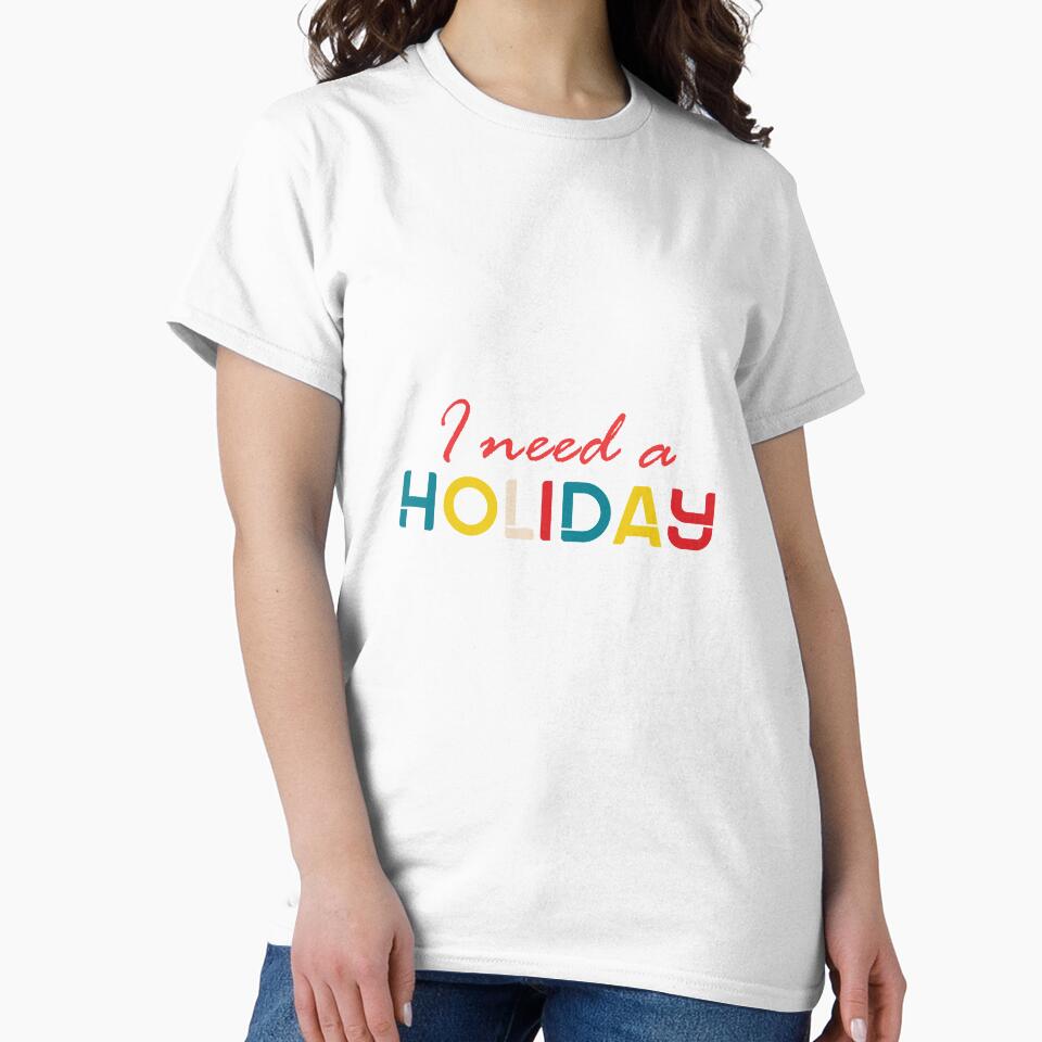 i need a holiday - holiday by cruzzcreation