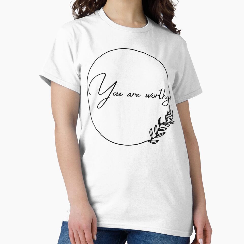 You are worthy - Mental Health Inspiration with Stoic Wisdom by LexaArtworks