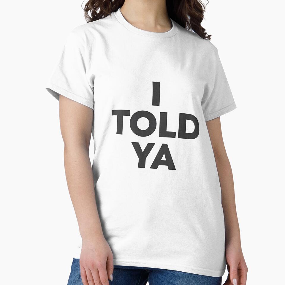 I Told Ya – Bold Minimalist by dianadouri