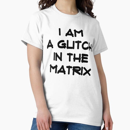 A Glitch in the Matrix (black text) by HamiltonmagicTs